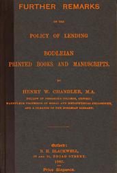 Further remarks on the policy of lending Bodleian printed books and manuscripts