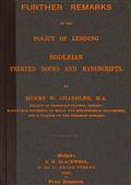 Further remarks on the policy of lending Bodleian printed books and manuscripts
