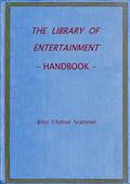 The Library of Entertainment Handbook