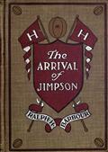 The Arrival of Jimpson, and Other Stories for Boys about Boys