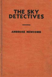 The Sky Detectives / How Jack Ralston Got His Man