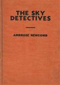 The Sky Detectives / How Jack Ralston Got His Man