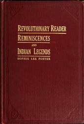 Revolutionary Reader / Reminiscences and Indian Legends