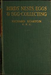 Birds` Nests, Eggs and Egg-Collecting