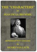 The `Characters` of Jean de La Bruyere