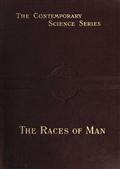 The Races of Man / An Outline of Anthropology and Ethnography