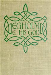 Egholm and his God