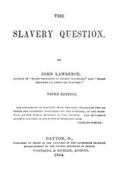 The Slavery Question