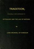 Tradition / Principally with Reference to Mythology and the Law of Nations