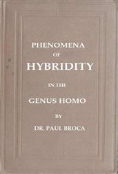 On the Phenomena of Hybridity in the Genus Homo