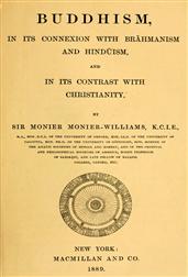 Buddhism, In its Connexion With Brahmanism and Hinduism, and In Its Contrast with Christianity