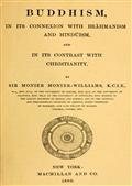 Buddhism, In its Connexion With Brahmanism and Hinduism, and In Its Contrast with Christianity