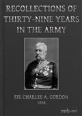 Recollections of Thirty-nine Years in the Army
