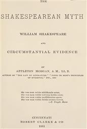 The Shakespearean Myth / William Shakespeare and Circumstantial Evidence