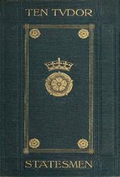 Ten Tudor Statesmen