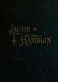 Jacob Hamblin: A Narrative of His Personal Experience / Fifth Book of the Faith-Promoting Series