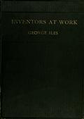 Inventors at Work / With Chapters on Discovery