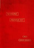 Schone Aussicht / A Journal of Our Trip Abroad