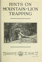 Hints on Mountain-Lion Trapping / USDA Leaflet No. 94