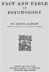 Fact and Fable in Psychology