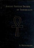The Ancient Egyptian Doctrine of the Immortality of the Soul