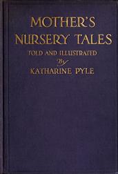 Mother`s Nursery Tales