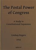 The postal power of Congress / A study in constitutional expansion