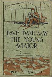 Dave Dashaway the Young Aviator / In the Clouds for Fame and Fortune