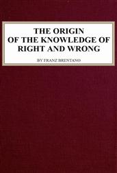 The Origin of the Knowledge of Right and Wrong