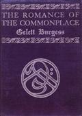 The Romance of the Commonplace