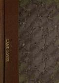The Lame Lover / A Comedy in Three Acts
