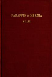 The Cure of Rupture by Paraffin Injections