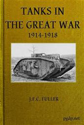 Tanks in the Great War 1914-1918