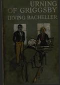 The Turning of Griggsby / Being a Story of Keeping up with Dan`l Webster