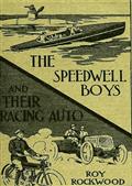 The Speedwell Boys and Their Racing Auto / Or A Run for the Golden Cup