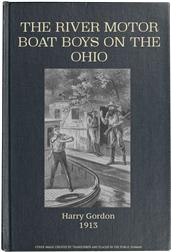 The River Motor Boat Boys on the Ohio / The Three Blue Lights