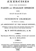 Exercises upon the Different Parts of Italian Speech, with References to Veneroni`s Grammar / to which is added an abridgement of the Roman history
