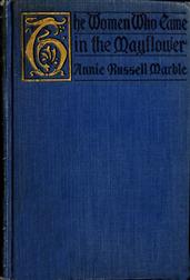 The women Who Came in the Mayflower