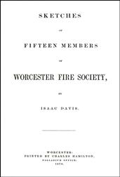 Sketches of Fifteen Members of Worcester Fire Society