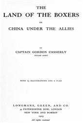 The Land of the Boxers / or, China under the Allies