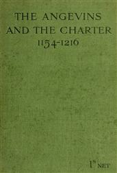 The Angevins and the Charter / 1154-1216