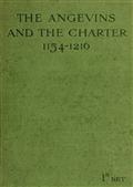 The Angevins and the Charter / 1154-1216
