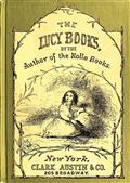 Cousin Lucy`s Conversations / By the Author of the Rollo Books