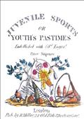 Juvenile Sports or Youth`s Pastimes