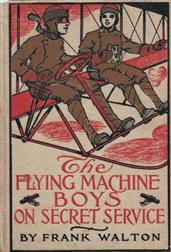 The Flying Machine Boys on Secret Service / The Capture in the Air