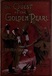 The Haunted Pagodas?The Quest of the Golden Pearl
