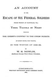 An Account of the Escape of Six Federal Soldiers from Prison at Danville, Va.