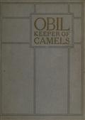 Obil Keeper of Camels / Being the parable of the man whom the disciples saw casting out devils