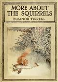 More About the Squirrels