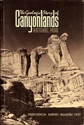 The Geologic Story of Canyonlands National Park